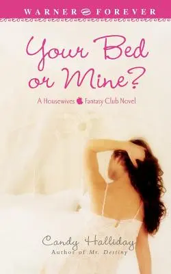 Patul tău sau al meu? - Your Bed or Mine?
