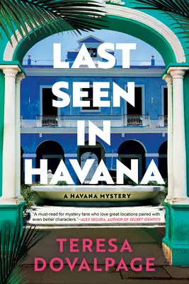 Ultima oară văzută în Havana - Last Seen in Havana