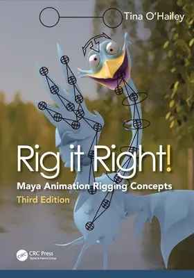 Rig It Right!: Concepte de reglare a animației Maya - Rig It Right!: Maya Animation Rigging Concepts