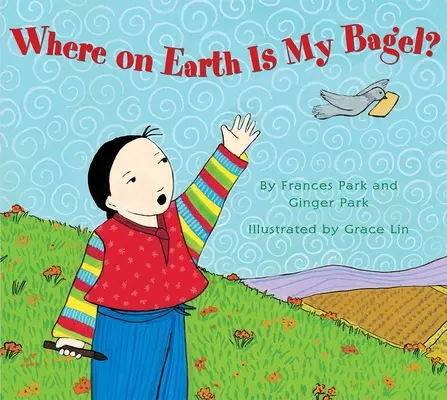 Unde pe Pământ este covrigul meu? - Where on Earth Is My Bagel?