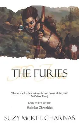 The Furies: Cartea a treia din „Cronicile Holdfast - The Furies: Book Three of 'The Holdfast Chronicles'