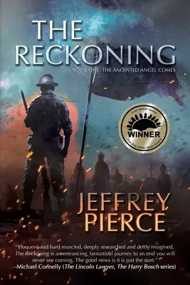 The Reckoning: Book One: Îngerul uns vine - The Reckoning: Book One: The Anointed Angel Comes