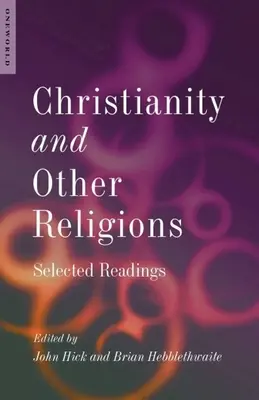 Creștinismul și alte religii: Lecturi selectate - Christianity and Other Religions: Selected Readings