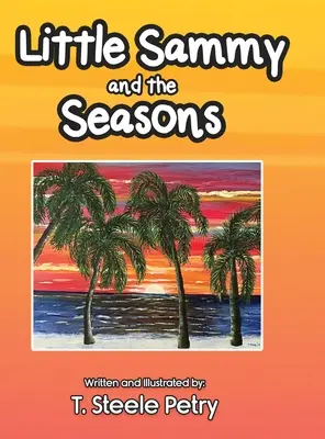 Micul Sammy și anotimpurile - Little Sammy and the Seasons