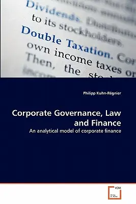 Guvernanță corporativă, drept și finanțe - Corporate Governance, Law and Finance