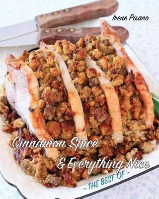 Condimente cu scorțișoară și tot ceea ce este frumos: The Best Of - Cinnamon Spice & Everything Nice: The Best Of