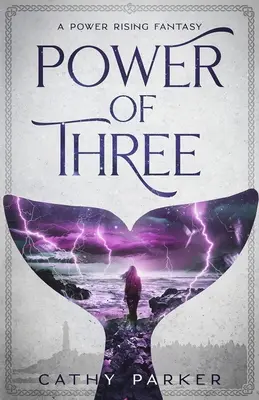 Puterea de trei: Romanul unei balene, al unei femei și al unui copil extraterestru - Power of Three: The Novel of a Whale, a Woman, and an Alien Child