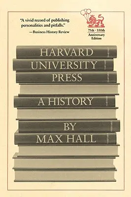 Harvard University Press: O istorie - Harvard University Press: A History