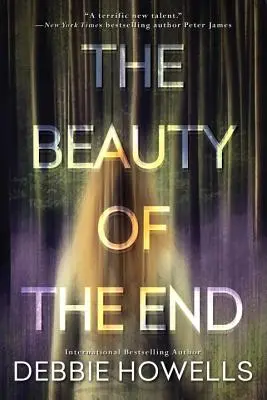 Frumusețea sfârșitului (The Beauty of the End) - The Beauty of the End