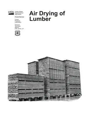 Uscarea cu aer a cherestelei - Air Drying of Lumber