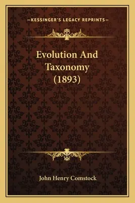 Evoluție și taxonomie (1893) - Evolution And Taxonomy (1893)