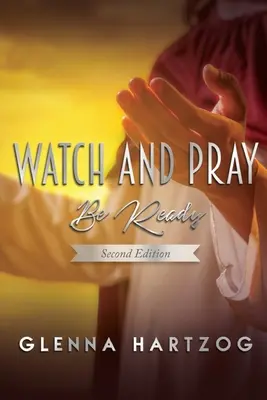 Privește și roagă-te: Fii gata - Watch and Pray: Be Ready