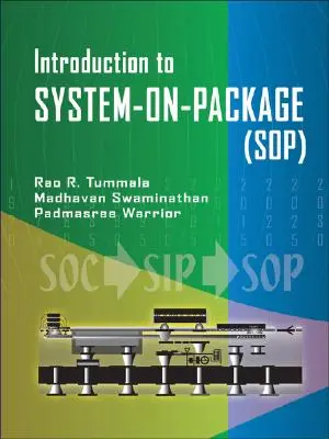 Sistemul pe pachet: Miniaturizarea întregului sistem - System on Package: Miniaturization of the Entire System