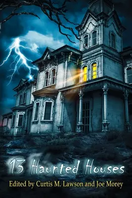 13 Case bântuite - 13 Haunted Houses