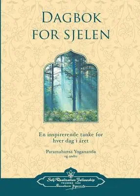 Dagbok For Sjelen - (Jurnal spiritual - Norvegiană) - Dagbok For Sjelen - (Spiritual Diary - Norwegian)
