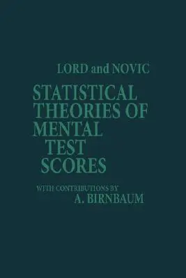 Teorii statistice ale scorurilor testelor mentale (PB) - Statistical Theories of Mental Test Scores (PB)