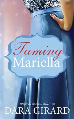 Îmblânzirea Mariellei - Taming Mariella