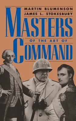 Maeștri ai artei de a comanda - Masters of the Art of Command