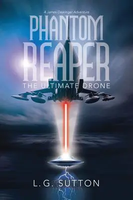 Phantom Reaper: Ultima dronă - Phantom Reaper: The Ultimate Drone