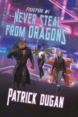 Niciodată să nu furi de la dragoni - Never Steal from Dragons