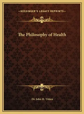 Filosofia sănătății - The Philosophy of Health