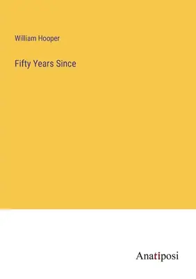Cincizeci de ani de la - Fifty Years Since