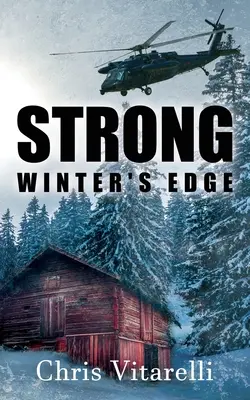 Puternic: Marginea iernii - Strong: Winter's Edge