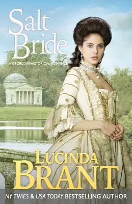 Salt Bride: Un roman istoric georgian - Salt Bride: A Georgian Historical Romance