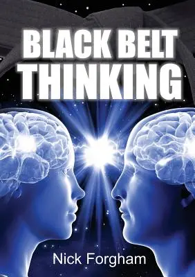 Gândirea centurii negre - Black Belt Thinking