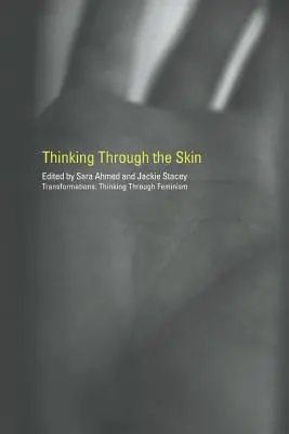 Gândirea prin piele - Thinking Through the Skin