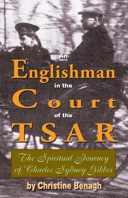Un englez la curtea țarului (An Englishman in the Court of the Tsar) - An Englishman in the Court of the Tsar