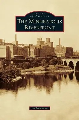 Malul râului Minneapolis - Minneapolis Riverfront