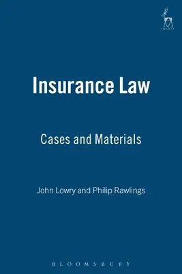 Dreptul asigurărilor: Cazuri și materiale - Insurance Law: Cases and Materials