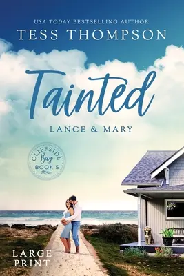 Tainted: Lance și Mary - Tainted: Lance and Mary