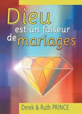 Dumnezeu este un făuritor de perechi - FRENCH - God is a Matchmaker - FRENCH