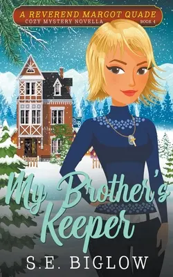 Păstrătorul fratelui meu (Un mister de detectiv amator creștin) - My Brother's Keeper (A Christian Amateur Sleuth Mystery)