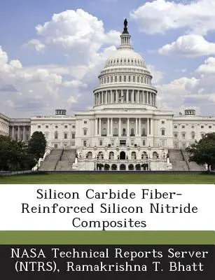 Compozite din nitrură de siliciu ranforsate cu fibre de carbură de siliciu - Silicon Carbide Fiber-Reinforced Silicon Nitride Composites