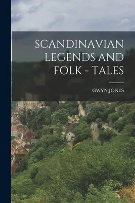 Legende și povești populare scandinave - Scandinavian Legends and Folk - Tales