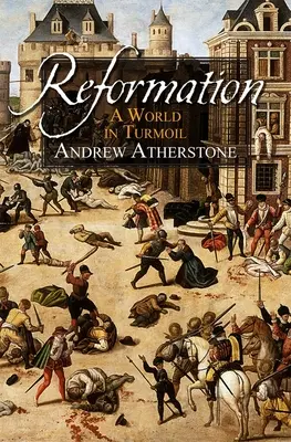 Reforma: O lume în tumult - Reformation: A World in Turmoil
