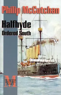 Halfhyde ordonat spre sud - Halfhyde Ordered South
