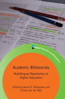 Biliteracie academică: Repertorii multilingve în învățământul superior - Academic Biliteracies: Multilingual Repertoires in Higher Education