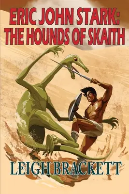 Vânătorii din Skaith - The Hounds of Skaith