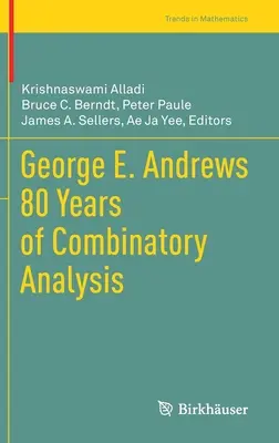 George E. Andrews 80 de ani de analiză combinatorie - George E. Andrews 80 Years of Combinatory Analysis
