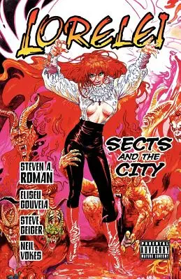 Lorelei: Sectele și orașul - Lorelei: Sects and the City