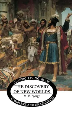Descoperirea noilor lumi - The Discovery of New Worlds