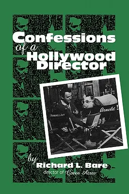 Confesiunile unui regizor de la Hollywood - Confessions of a Hollywood Director