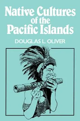 Culturile indigene din insulele Pacificului - Native Cultures of the Pacific Islands
