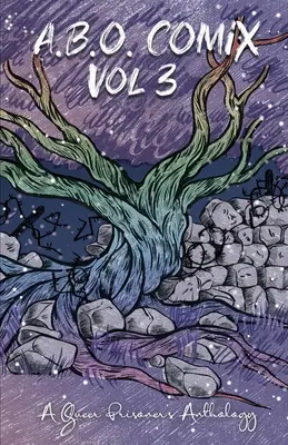 A.B.O. Comix Vol 3: O antologie a prizonierilor gay - A.B.O. Comix Vol 3: A Queer Prisoner's Anthology