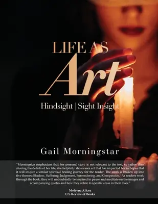 Viața ca artă: Privire retrospectivă I Insight Sight - Life As Art: Hindsight I Sight Insight