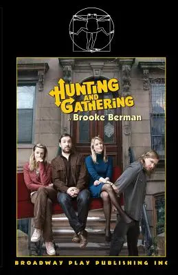 Vânătoare și adunare - Hunting And Gathering